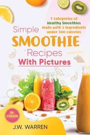 Smoothie Book Cover
How Smoothies Can Boost Your Health